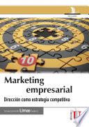 Libro Marketing empresarial, dirección como estrategia competitiva