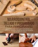 Libro Marroquinería, Tallado y Pirograbado para Principiantes