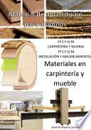 Libro Materiales en carpintería y mueble (Material de aprendizaje para alumnos)