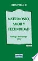 Libro Matrimonio, amor y fecundidad