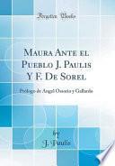 Libro Maura Ante el Pueblo J. Paulis Y F. De Sorel