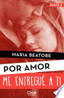 Libro Me entregué a ti