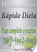 Libro Metabolismo Rápido Dieta Plan completo y recetas Fase 1 - Fase 2 - Fase 3