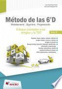 Libro METODO DE LAS 6' D - modelacion , algoritmo,programacion-