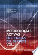 Libro Metodologías Activas en Ciencias del Deporte Volumen I