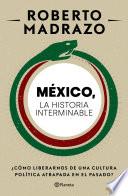 Libro México: La historia interminable