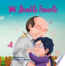 Libro Mi Abuelito Favorito Spanish Edition