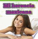 Libro Mi herencia mexicana (My Mexican Heritage)