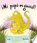Libro Mi Papa Es Genial!