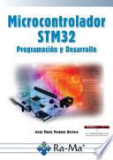 Libro Microcontrolador STM32 Programación y desarrollo