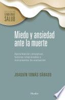 Libro Miedo y ansiedad ante la muerte