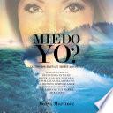 Libro MIEDO YO?
