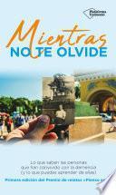 Libro Mientras no te olvide