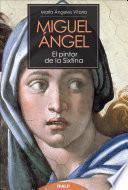 Libro Miguel Ángel. El pintor de la Sixtina