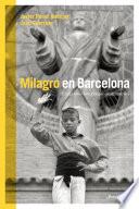 Libro Milagro en Barcelona