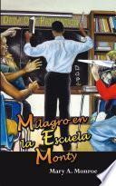 Libro Milagro En La Escuela Monty