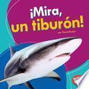 Libro ¡Mira, un tiburón! (Look, a Shark!)