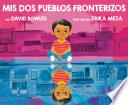 Libro Mis dos pueblos fronterizos