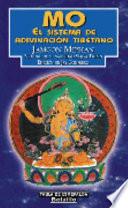 Libro MO. El sistema de adivinación tibetano