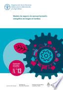 Libro Modelo de negocio de aprovechamiento energético de biogás en tambos