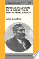 Libro Modelos dialógicos en la narrativa de Benito Pérez Galdós