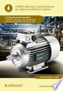 Libro Montaje y mantenimiento de máquinas eléctricas rotativas. ELEE0109