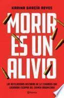 Libro Morir Es Un Alivio