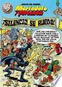 Libro Mortadelo y Filemón. ¡Silencio, se rueda! (Magos del Humor 63)