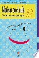 Libro Motivar en el aula