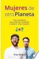 Libro Mujeres de otro planeta