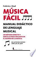 Libro Musica Facil. Manual Didactico de Lenguaje Musical