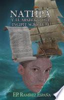 Libro NATHP? Y EL MISTERIO DEL INCIPIT SCRIPTUM
