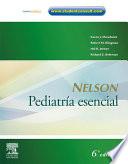 Libro Nelson. Pediatría esencial + StudentConsult
