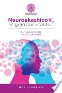 Libro Neuroakashico®, El Gran Observador