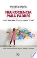 Libro Neurociencia para padres