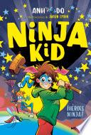 Libro Ninja Kid 10 - ¡Héroes ninja!