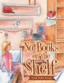 Libro No Books on the Shelf