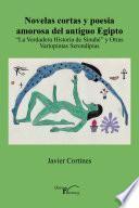 Libro Novelas cortas y poesía amorosa del antiguo Egipto