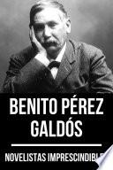 Libro Novelistas Imprescindibles - Benito Pérez Galdós