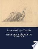 Libro NUESTRA SEÑORA DE ATOCHA