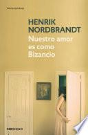 Libro Nuestro amor es como Bizancio