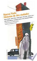 Libro Nueva York: historias de dos ciudades