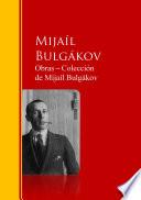 Libro Obras ─ Colección de Mijaíl Bulgákov