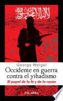 Libro Occidente en guerra contra el yihadismo