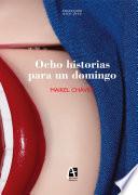 Libro Ocho historias para un domingo