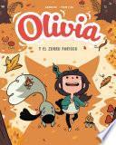 Libro Olivia Y El Zorro Furioso / Aster and the Furious Fox
