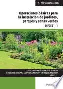 Libro Operaciones básicas para la instalación de jardines, parques y zonas verdes