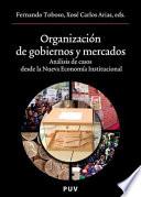 Libro Organización de gobiernos y mercados