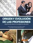Libro Origen y evolución de las profesiones.