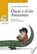 Libro Óscar y el río Amazonas